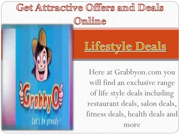 Get Attractive Offers and Deals Online