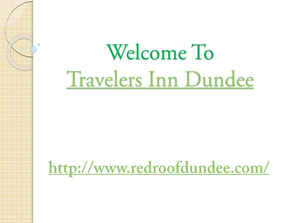 welcome to travelers inn dundee