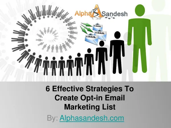 6 Effective Strategies To Create Opt-in Email Marketing List