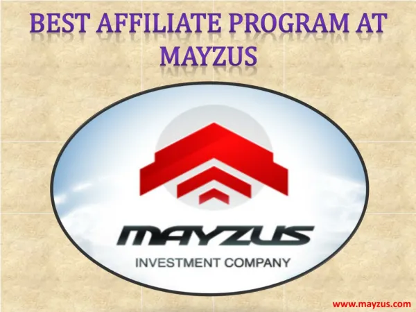 Best Affiliate Program at Mayzus!!