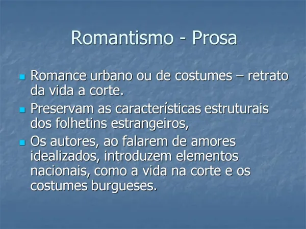 Romantismo - Prosa