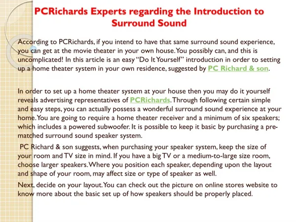 PCRichards Experts regarding the Introduction to Surround So