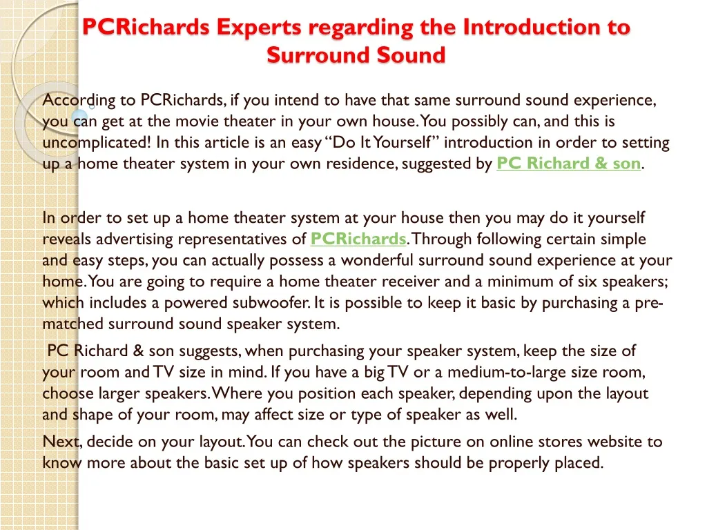 pcrichards experts regarding the introduction to surround sound