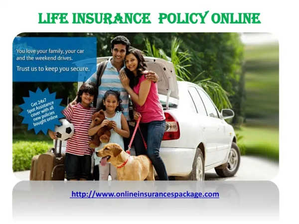 LIFE INSURANCE POLICY ONLINE