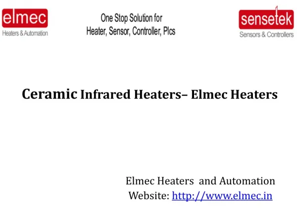 Ceramic Infrared Heaters - Elmec Heaters