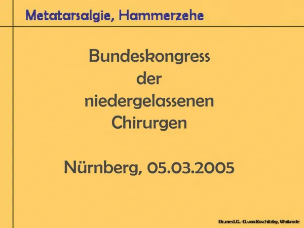 Bundeskongress der niedergelassenen Chirurgen N rnberg, 05.03.2005