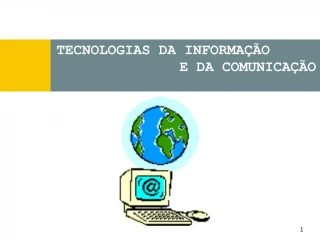TECNOLOGIAS DA INFORMA O E DA COMUNICA O