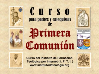 C u r s o para padres y catequistas de Primera Comuni n - slide 1