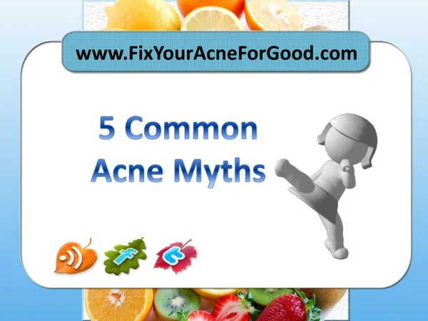 5 Common Acne Myths