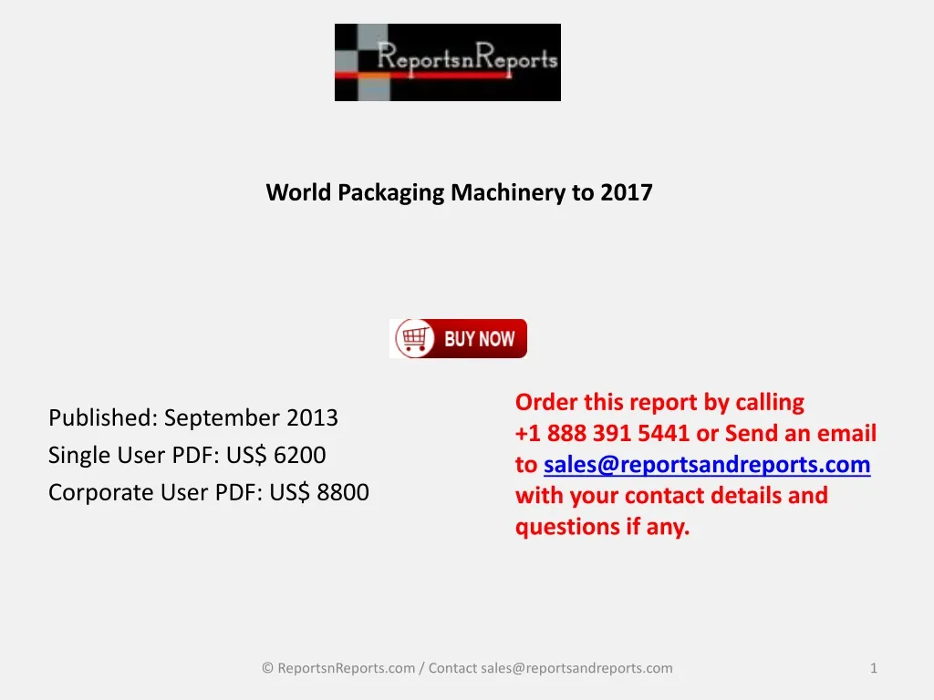 world packaging machinery to 2017