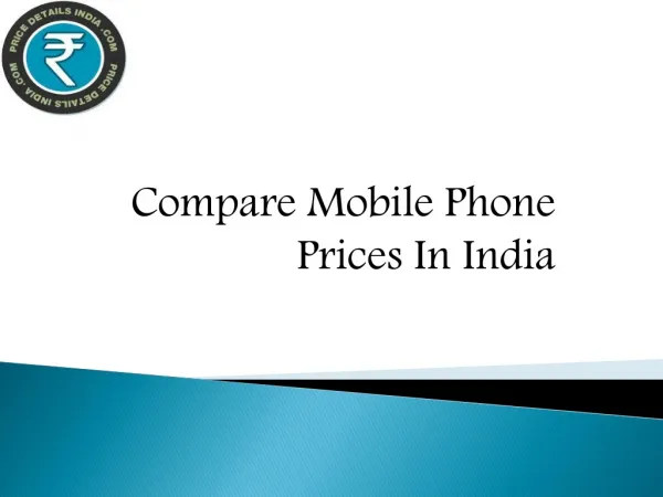 Compare Mobile Phone Prices In India