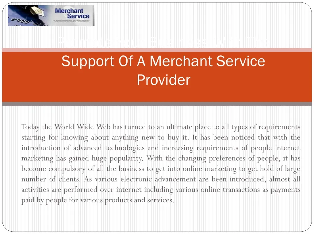 promote your business with the support of a merchant service provider
