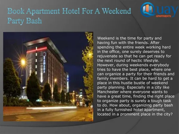 Book Apartment Hotel for a Weekend Party Bash