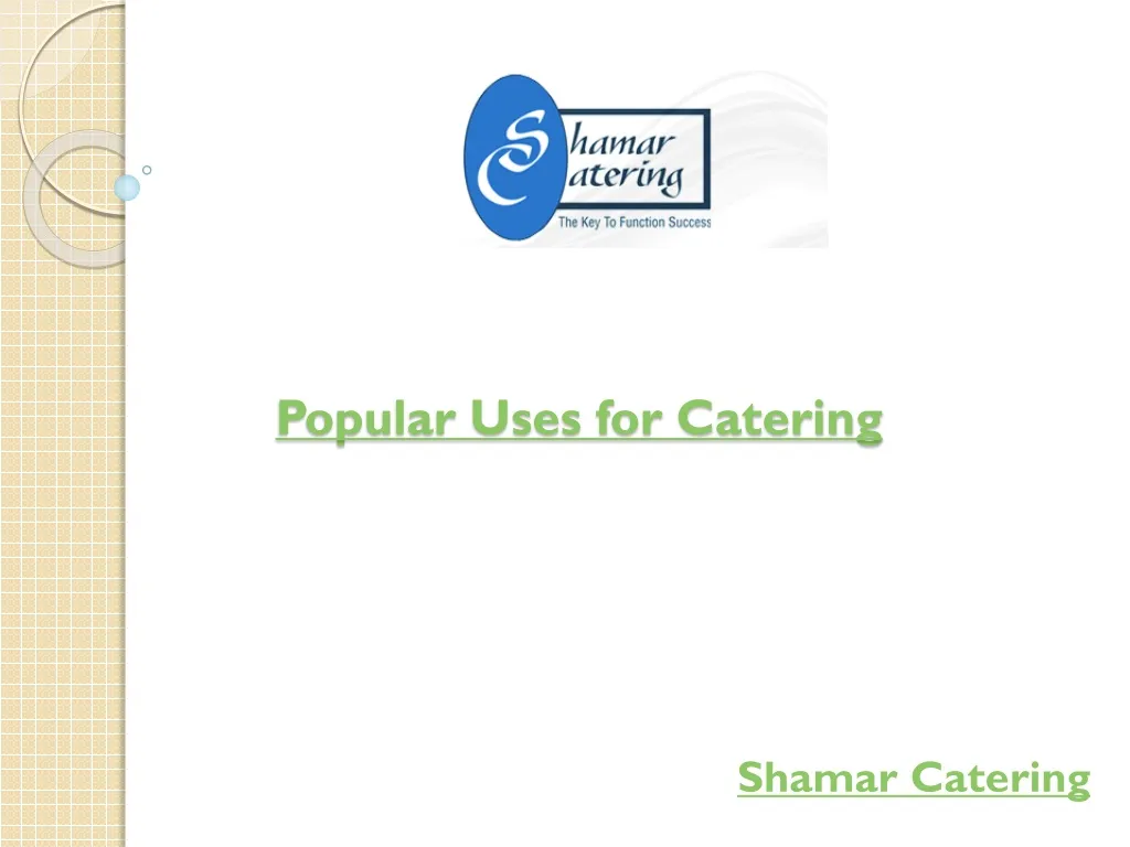 popular uses for catering