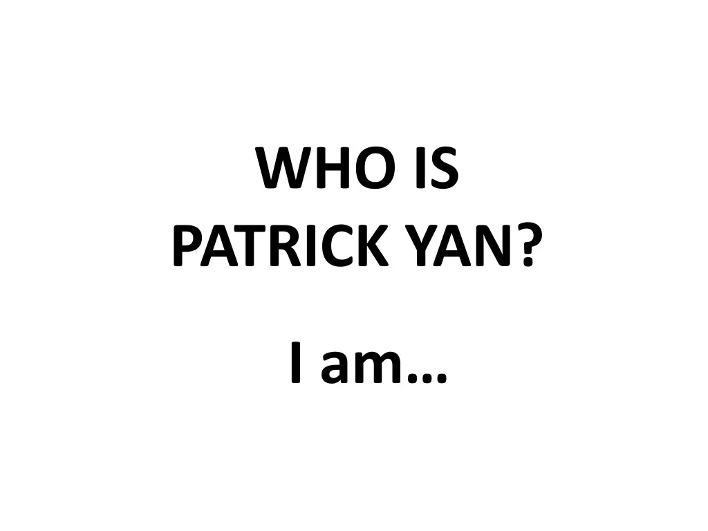 who is patrick yan