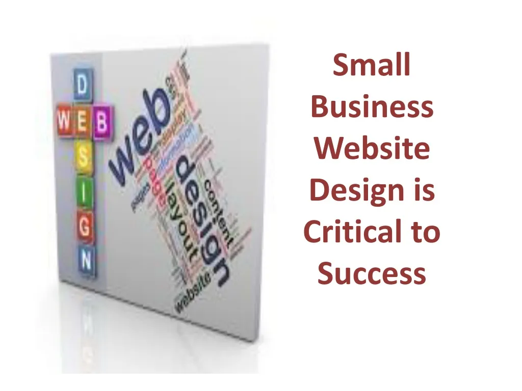 small business website design is critical to success