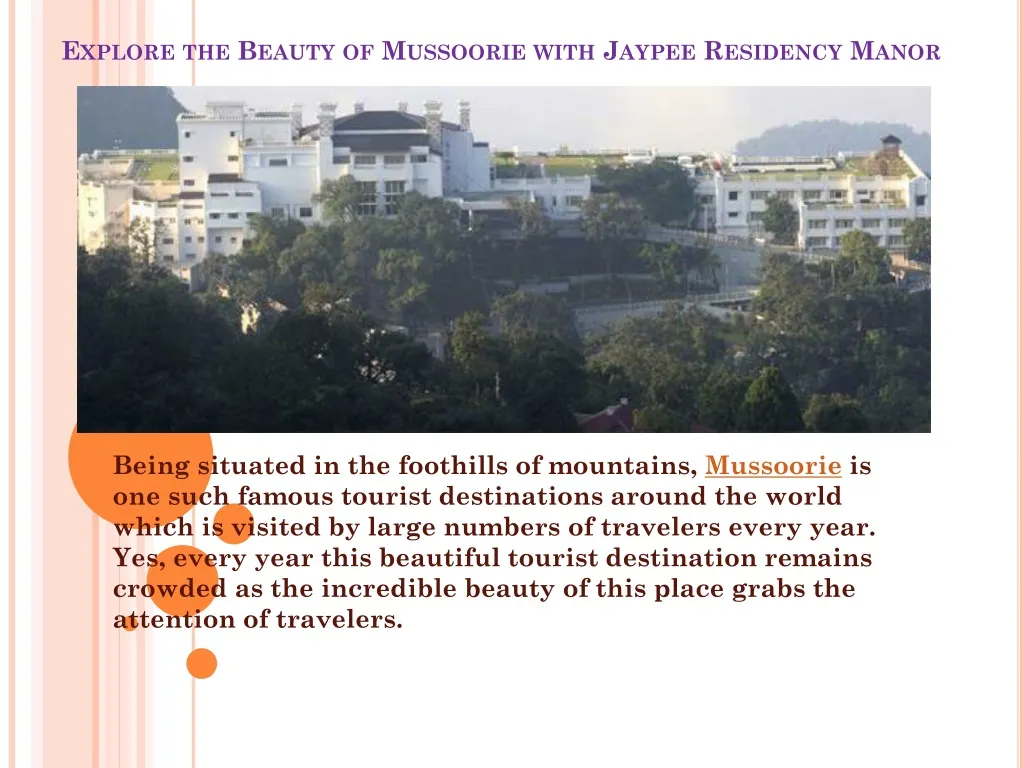 explore the beauty of mussoorie with jaypee residency manor