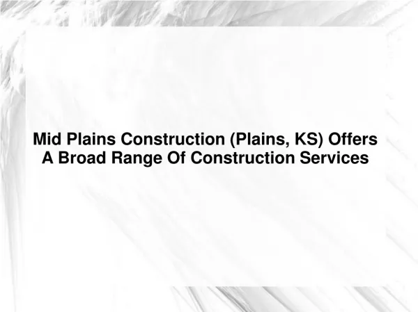 Mid Plains Construction Plains KS