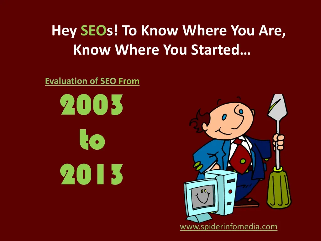 evaluation of seo from 2003 to 2013