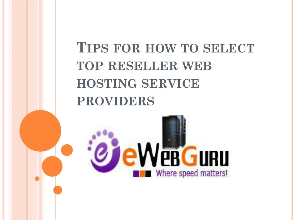 tips for how to select top reseller web hosting service providers