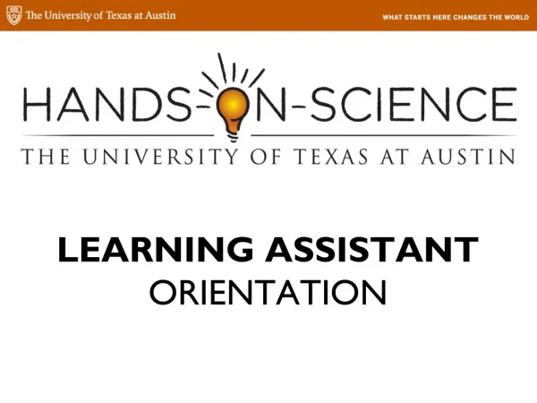 LEARNING ASSISTANT ORIENTATION