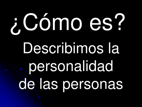 c mo es