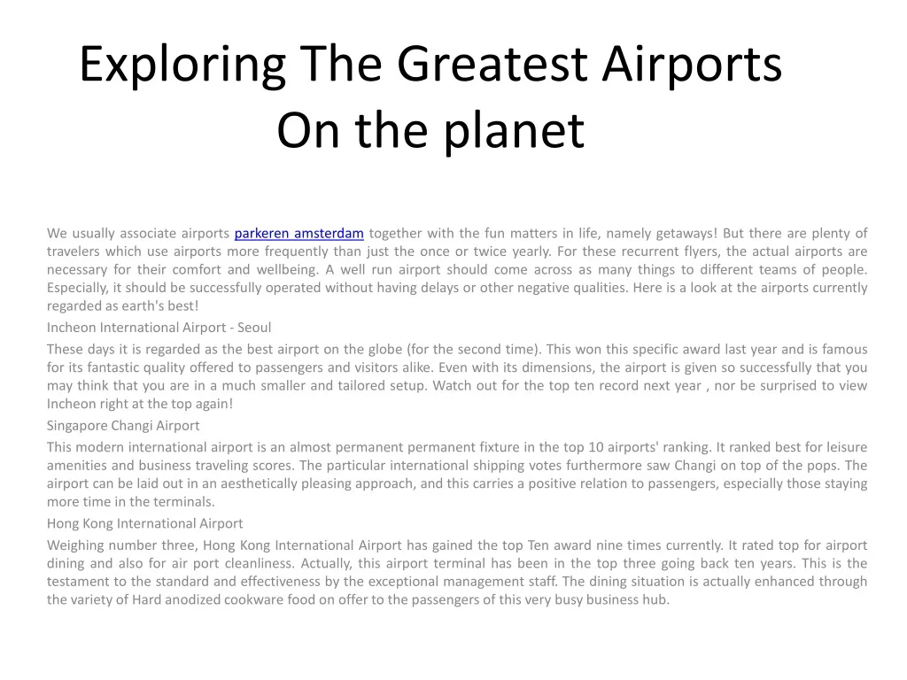 exploring the greatest airports on the planet