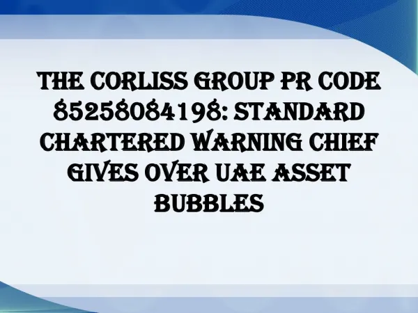 The Corliss Group PR Code 85258084198: Standard Chartered wa