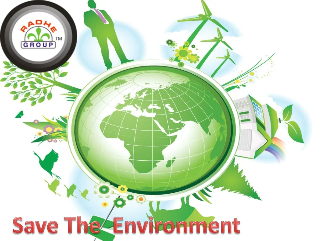save the e nvironment
