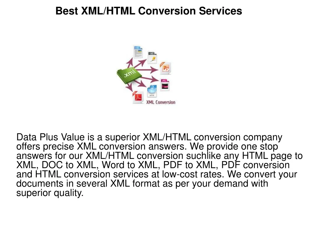 best xml html conversion services