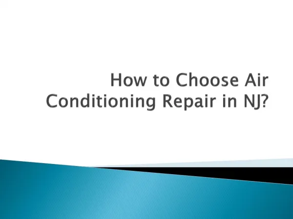 How to Choose Air Conditioning Repair in NJ?