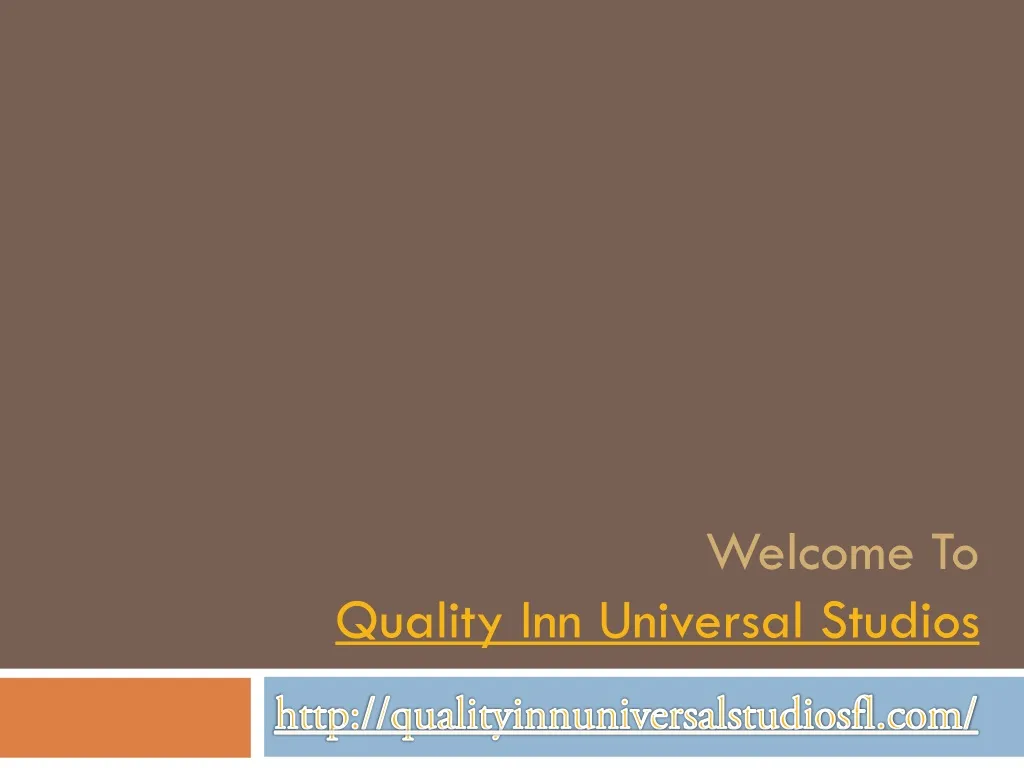 welcome to quality inn universal studios