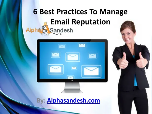 6 Best Practices To Manage Email Reputation