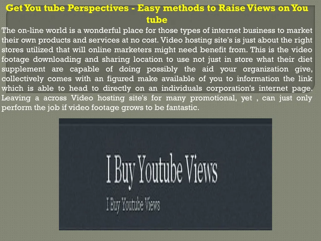 get you tube perspectives easy methods to raise