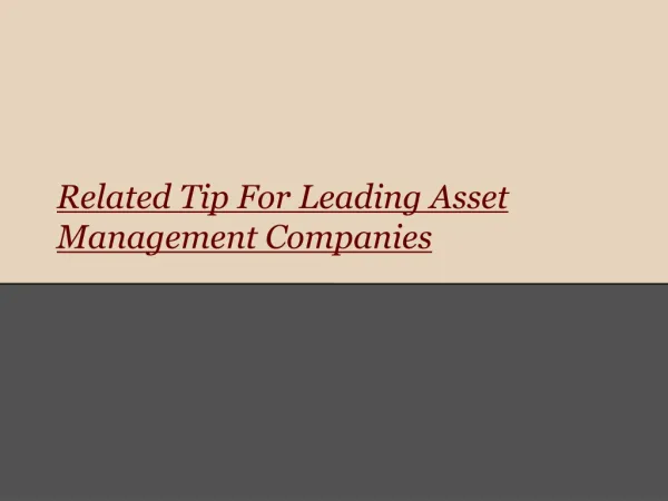 Related Tip For Leading Asset Management Companies