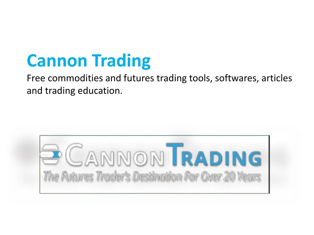 cannon trading free commodities and futures