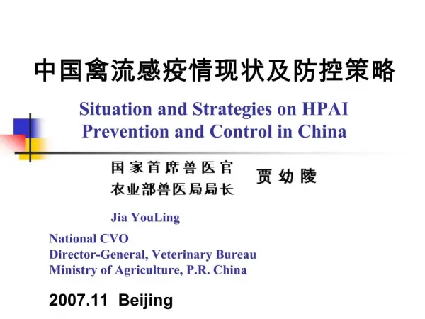 Situation and Strategies on HPAI Prevention and Control in China