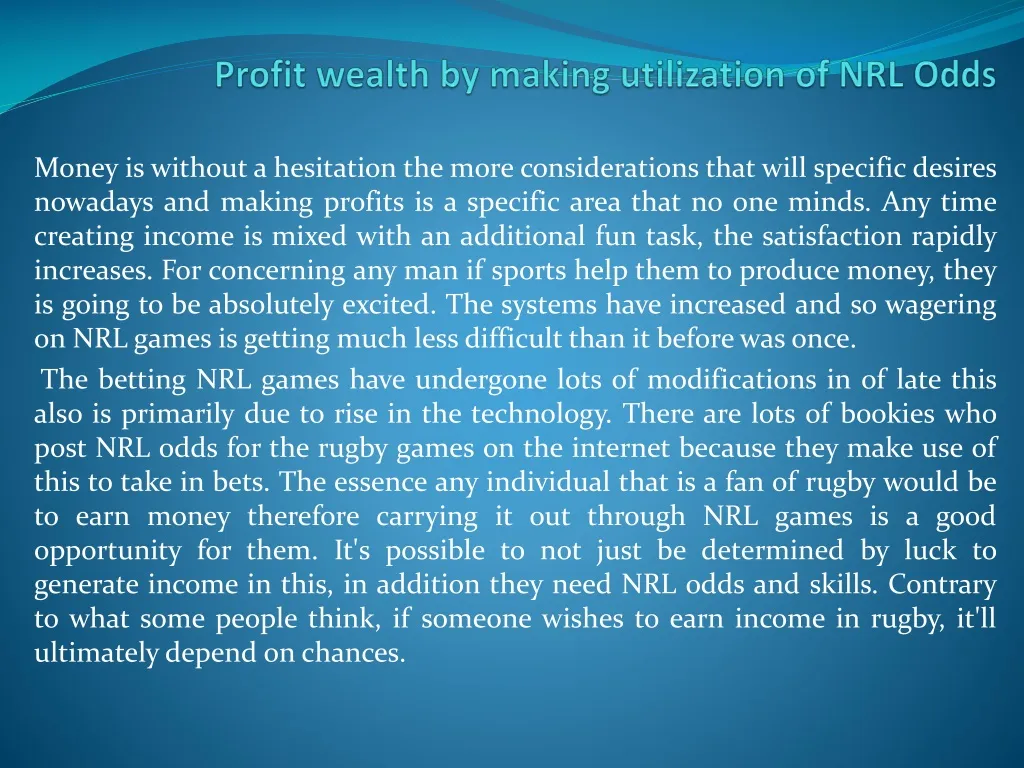 profit wealth by making utilization of nrl odds