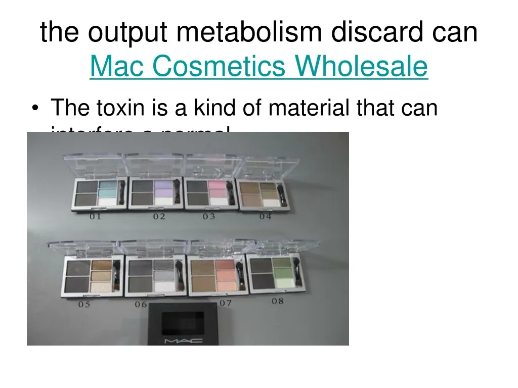the output metabolism discard can mac cosmetics wholesale