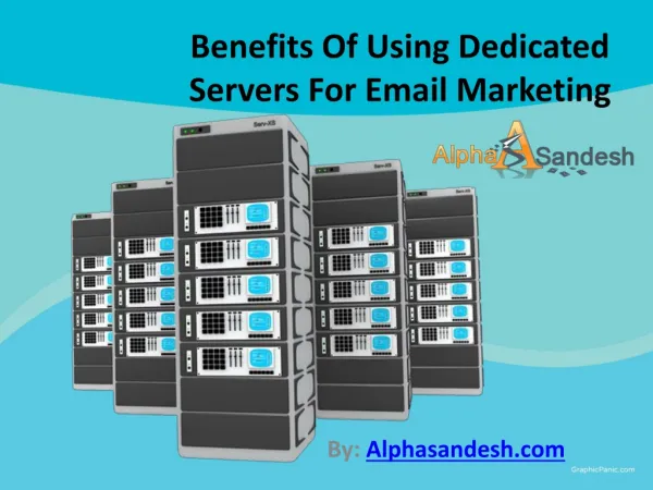 Benefits Of Using Dedicated Servers For Email Marketing
