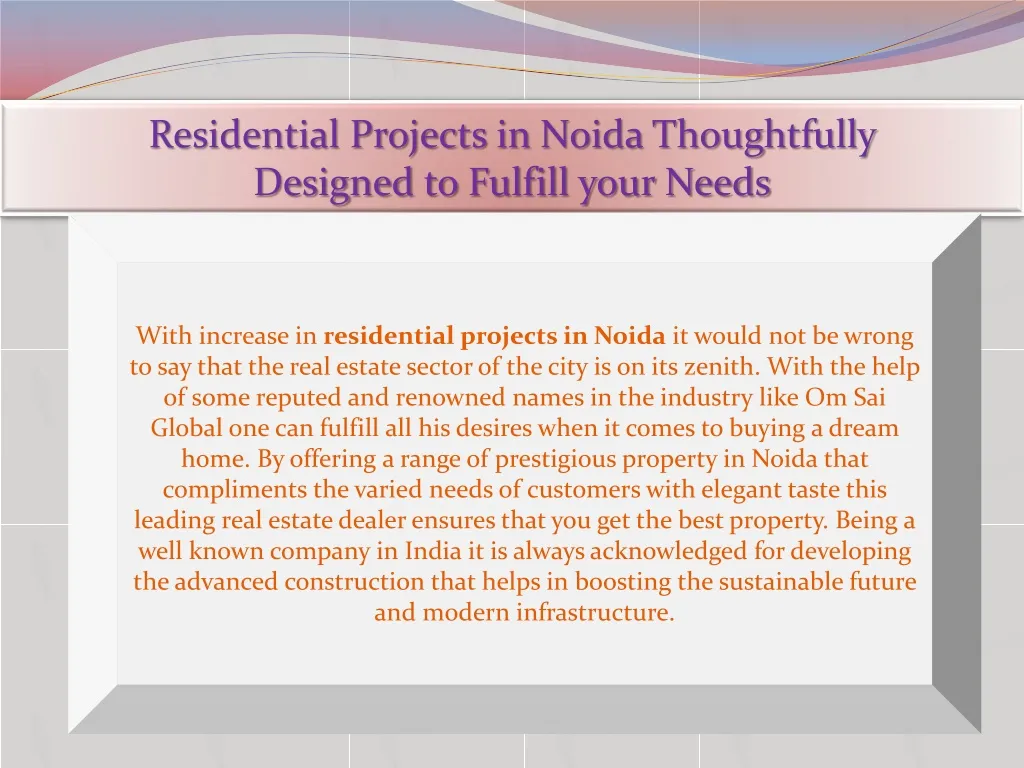 residential projects in noida thoughtfully