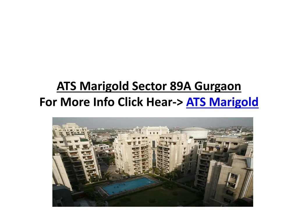 ats marigold sector 89a gurgaon for more info click hear ats marigold