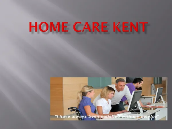 Home Care Kent