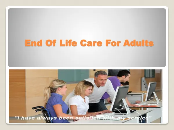 End Of Life Care For Adults.