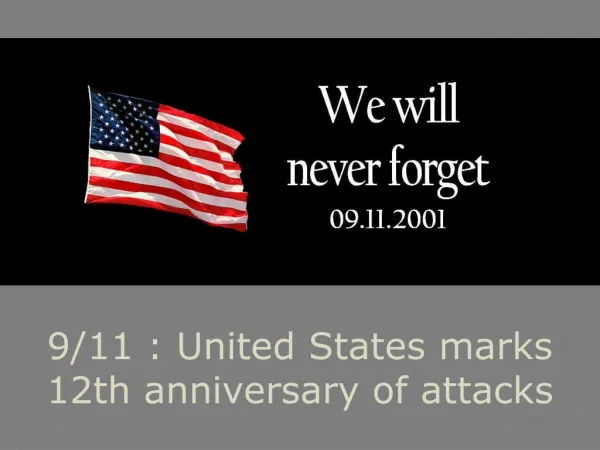 US Marks 12th Anniversary of 9/11 Terror Attacks