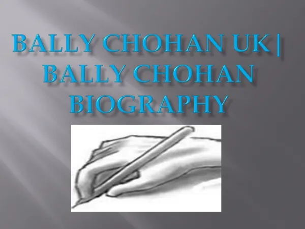 Bally Chohan UK | Bally Chohan Blog