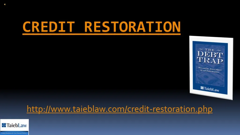 http www taieblaw com credit restoration php