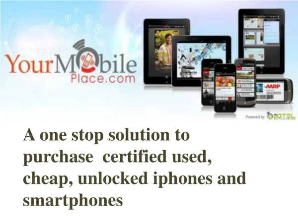 Buy Cheap, Used, Unlocked Cell phones- YourMobilePlace