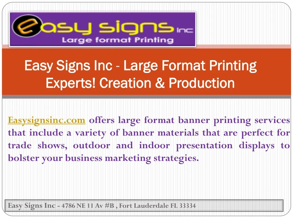 easy signs inc large format printing experts creation production