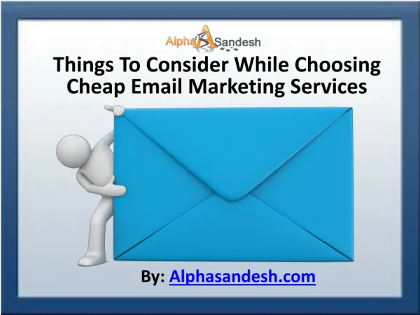 Things To Consider While Choosing Cheap Email Services